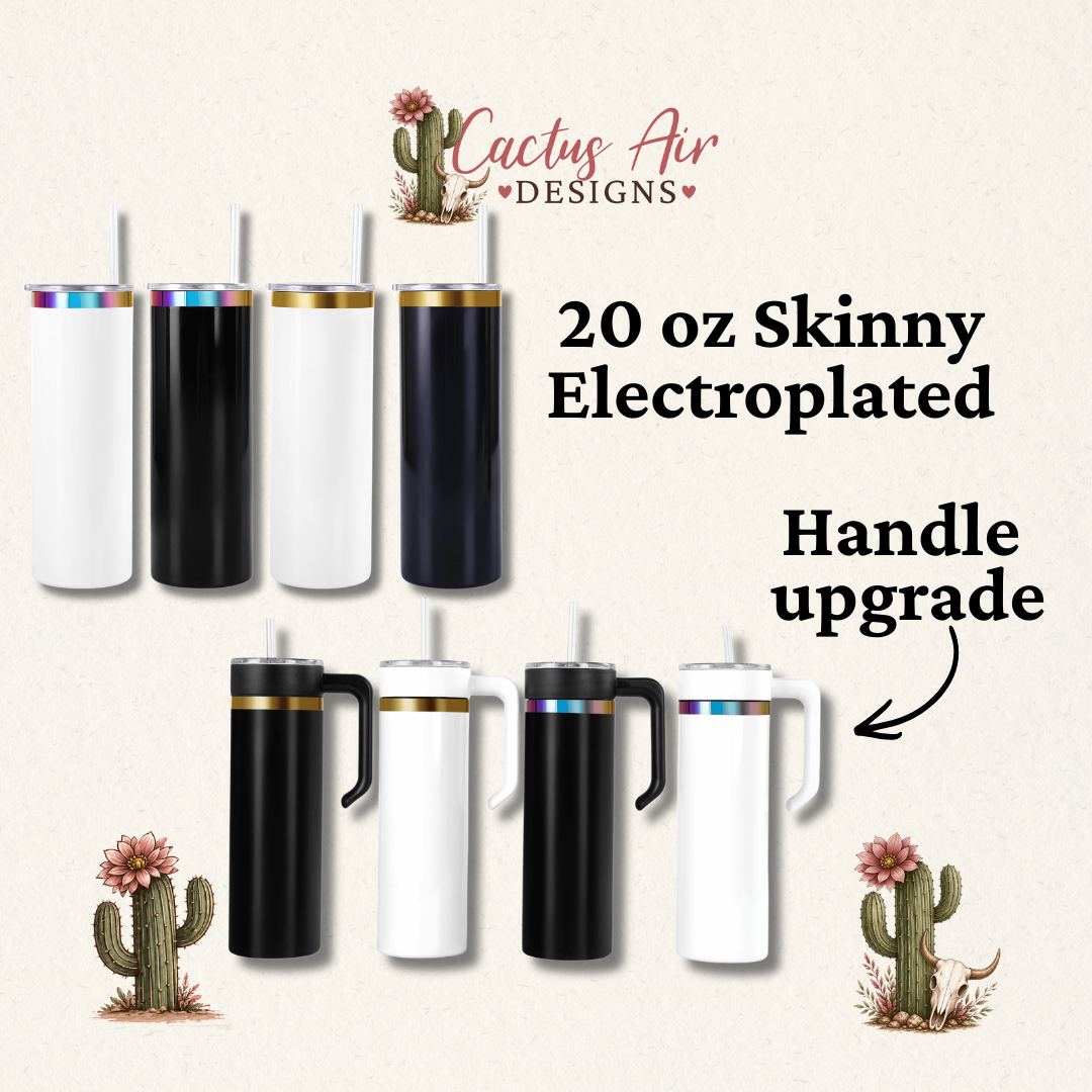 Collection of 20 oz Skinny Electroplated tumblers with handle upgrade by Cactus Air Designs on a light beige background.