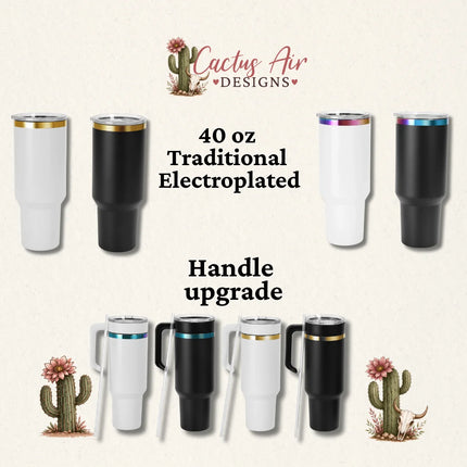 Infographic for the 40 oz Traditional Electroplated Powder Coated Tumblers that come in Black with Gold, Black with Rainbow, White with Gold or White with Rainbow. 