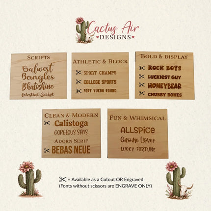 An organized font selection chart for Cactus Air Designs showing 18 different font styles laser-engraved onto five wooden boards. The boards are categorized into Scripts, Athletic and Block, Bold and Display, Clean and Modern, and Fun and Whimsical. A scissor icon indicates which fonts are available as a 3D cutout or engraved, while text without scissors is engrave-only
