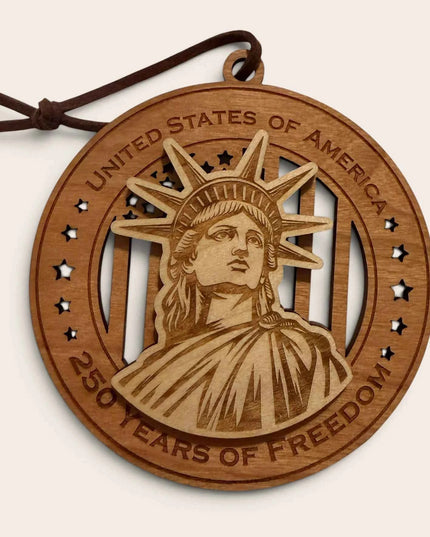  Front view of Statue of Liberty 250 Years of Freedom laser cut wood ornament with brown leather hanging cord
